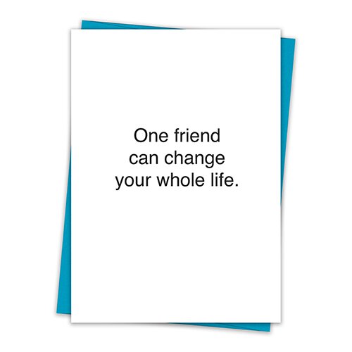 One friend