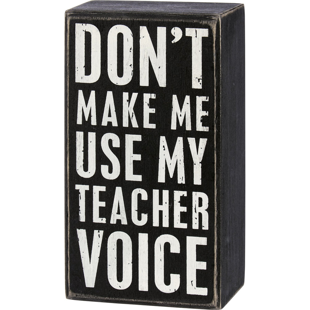 Box Sign- Teachers Voice