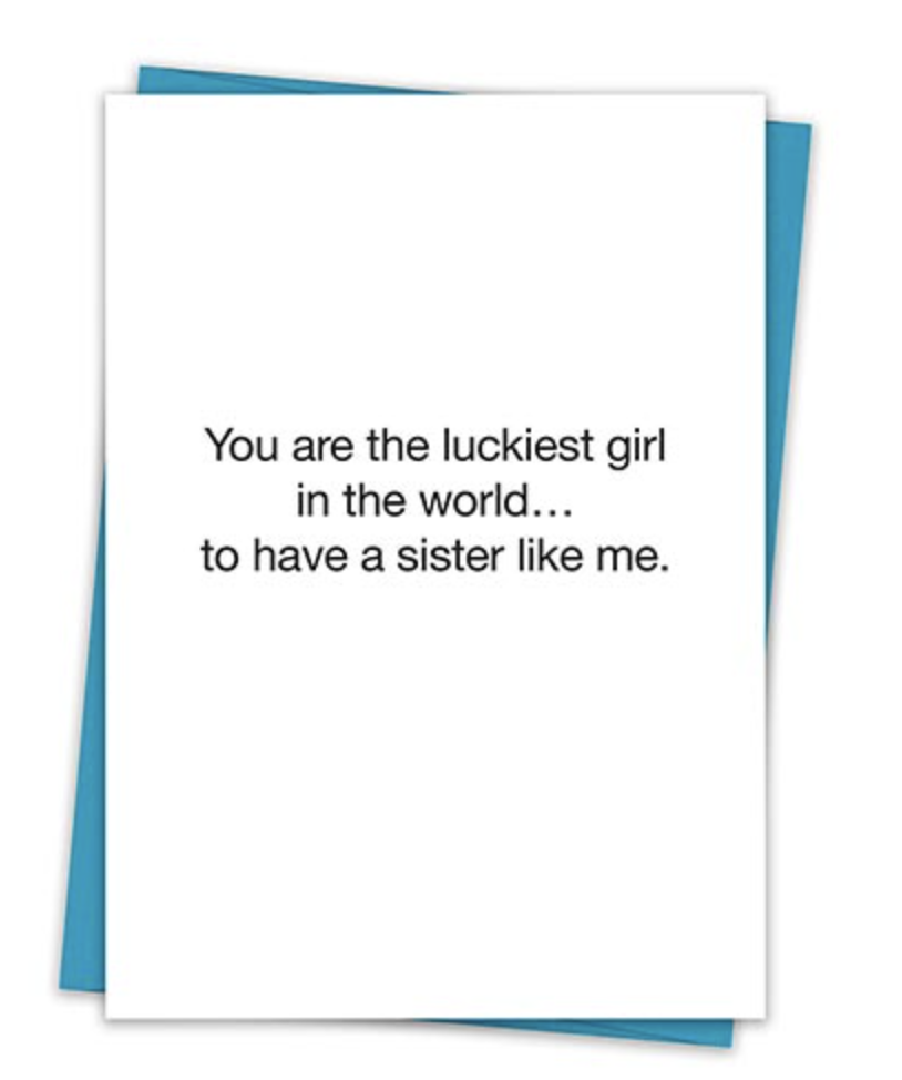 Lucky sis