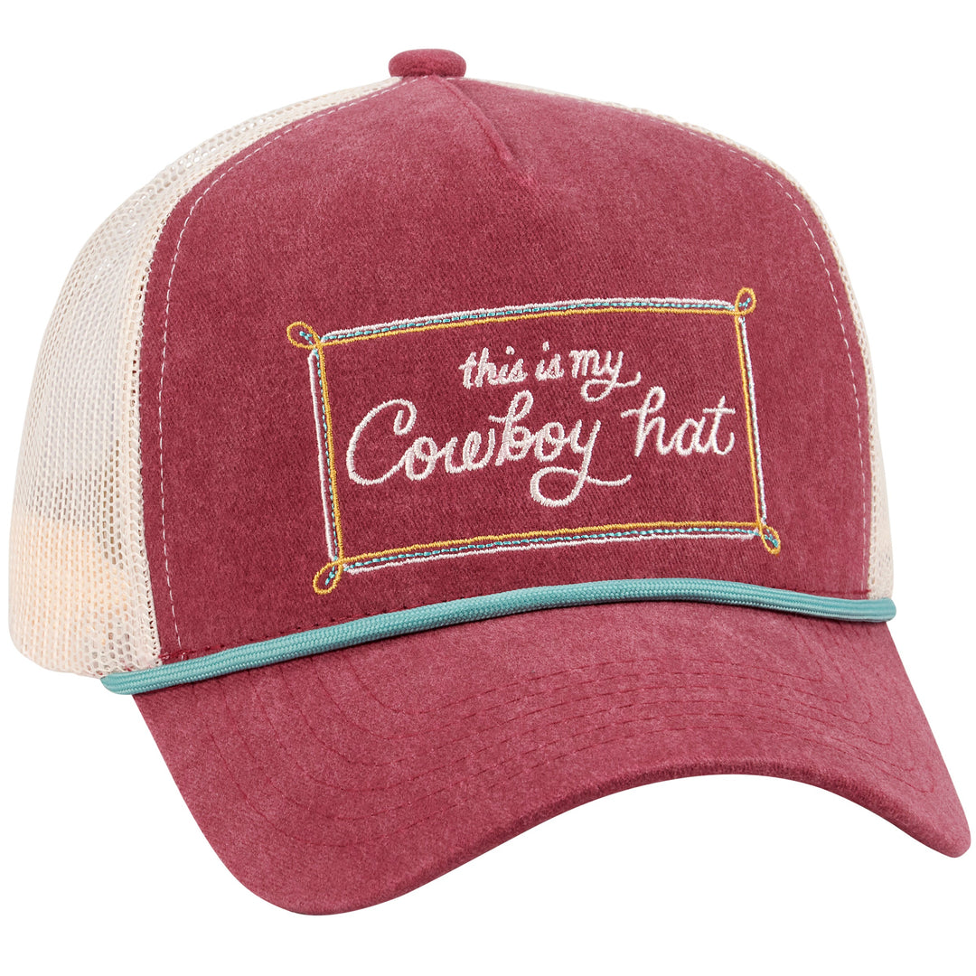 Trucker hat my cowboy hat