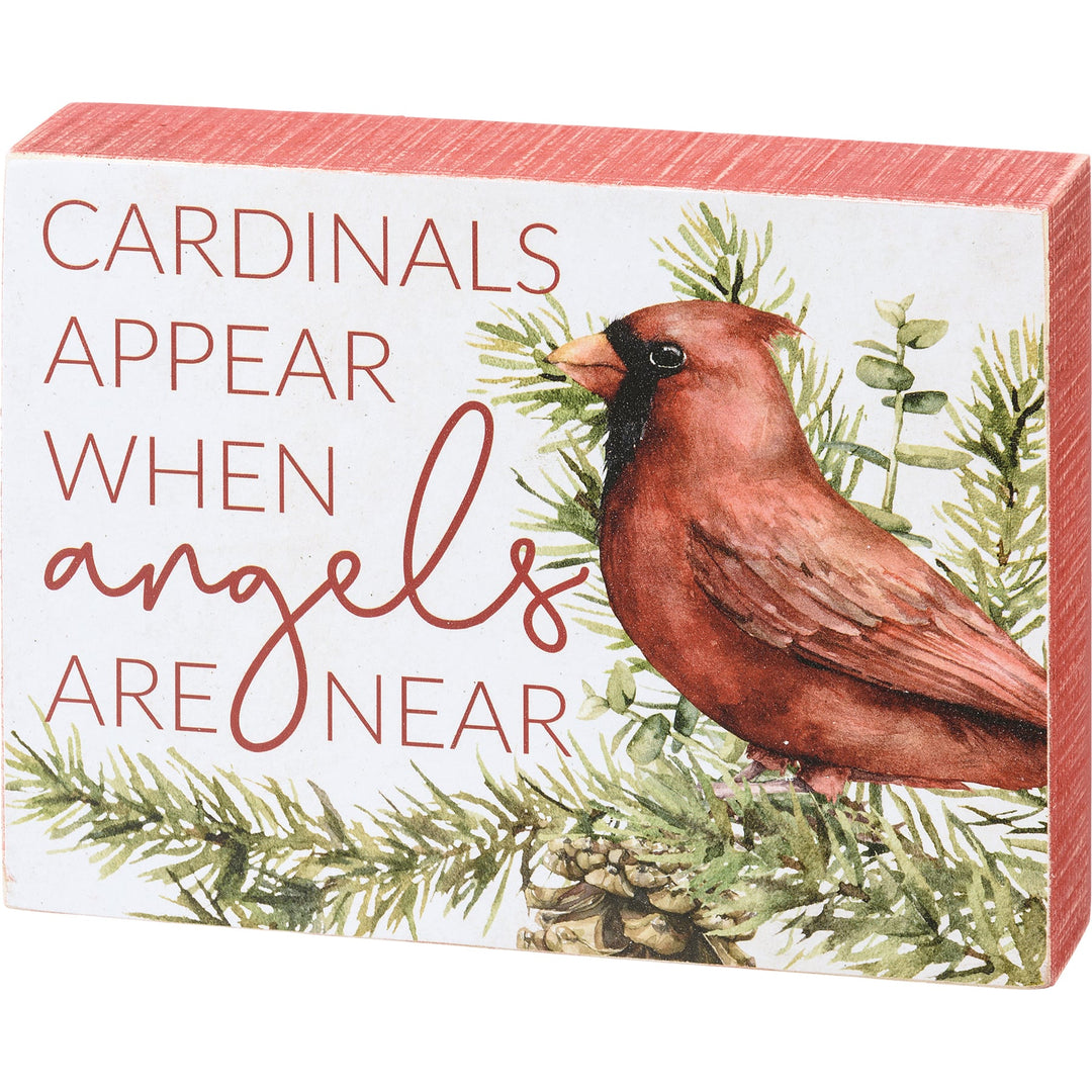 Cardinals Appear - Box Sign
