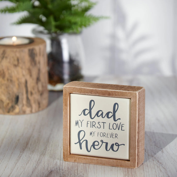 Dad Forever Hero Sign