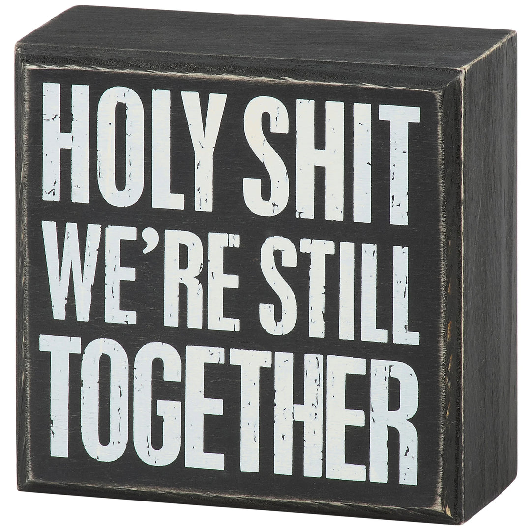 Still Together Block Sign